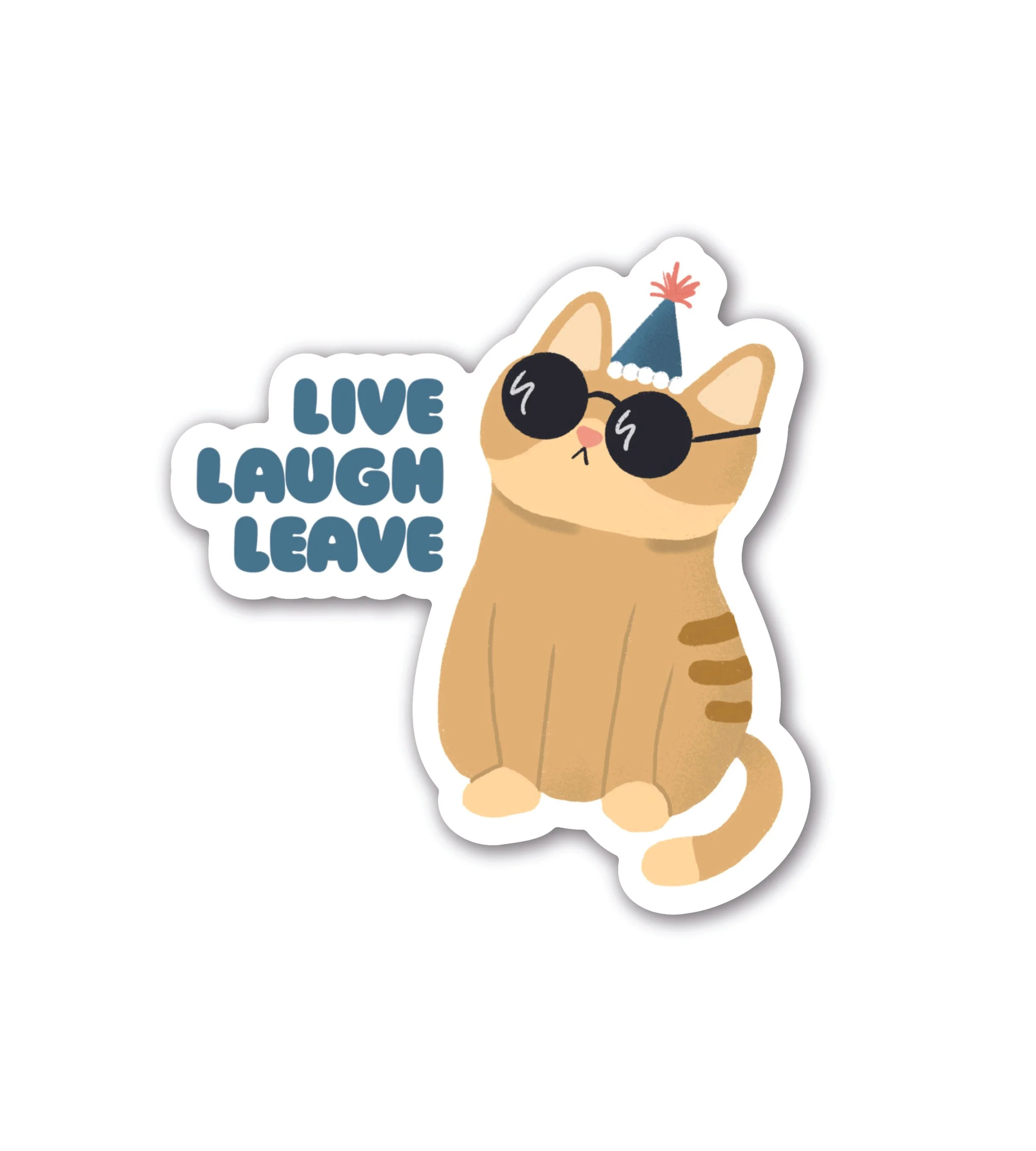 Live Laugh Leave Sticker
