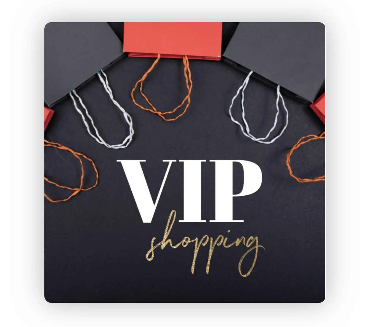 VIP Shopping