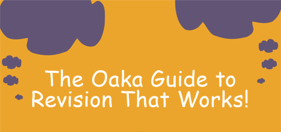  Click here to request your copy of the revision tips guide from Oaka Books 