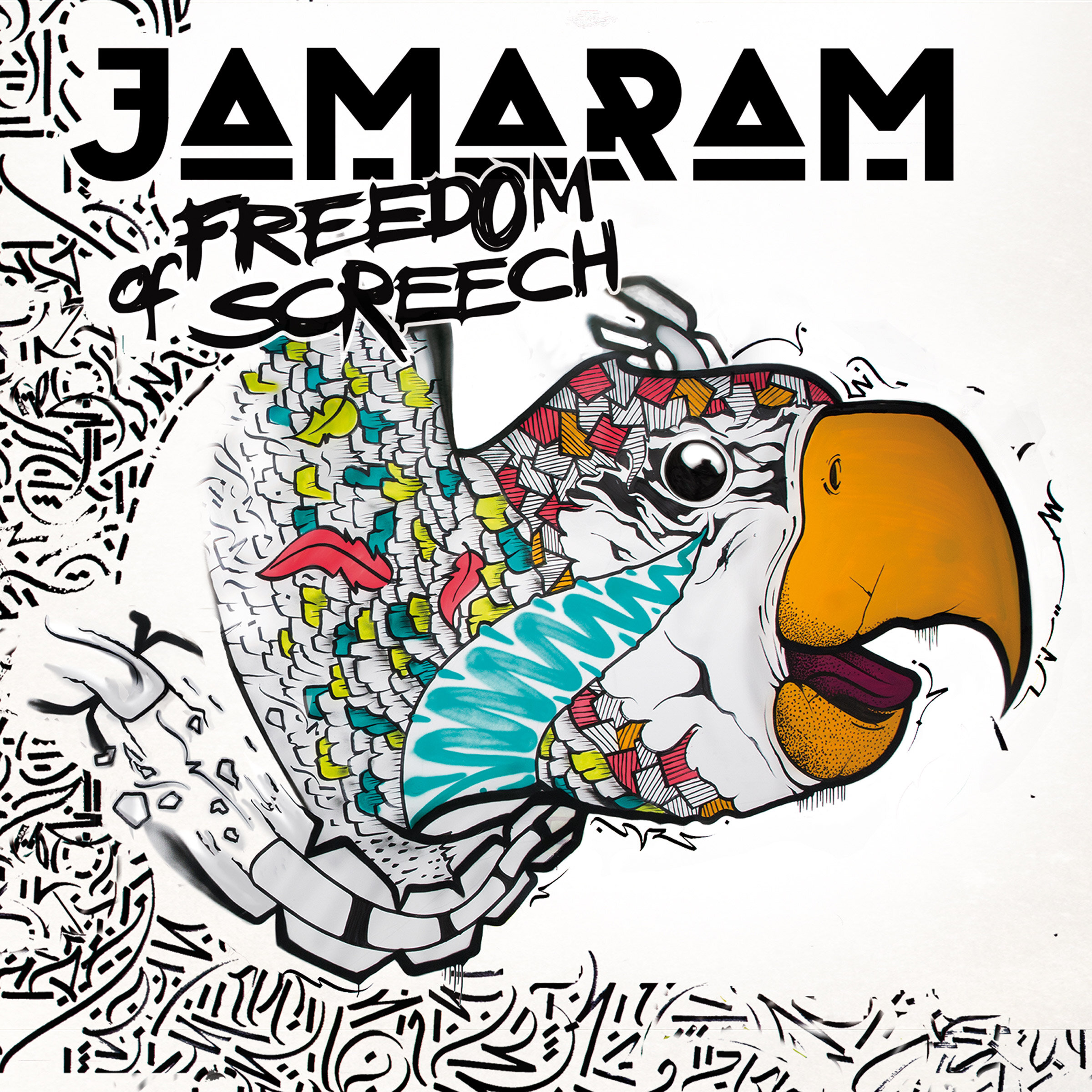 2017 - JAMARAM - Freedom Of Screech (album)