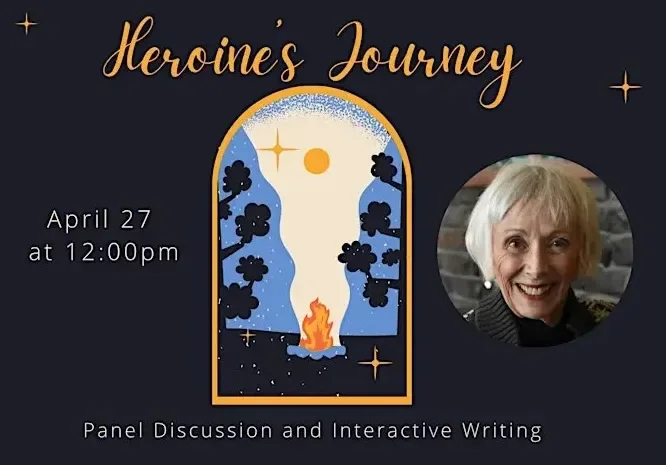 Heroine's Journey for Writers: Panel Discussion and Interactive Writing
