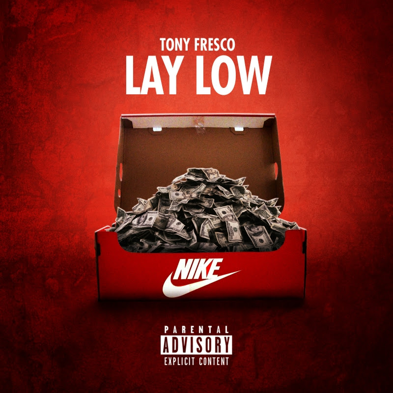 Tony Fresco - Lay Low