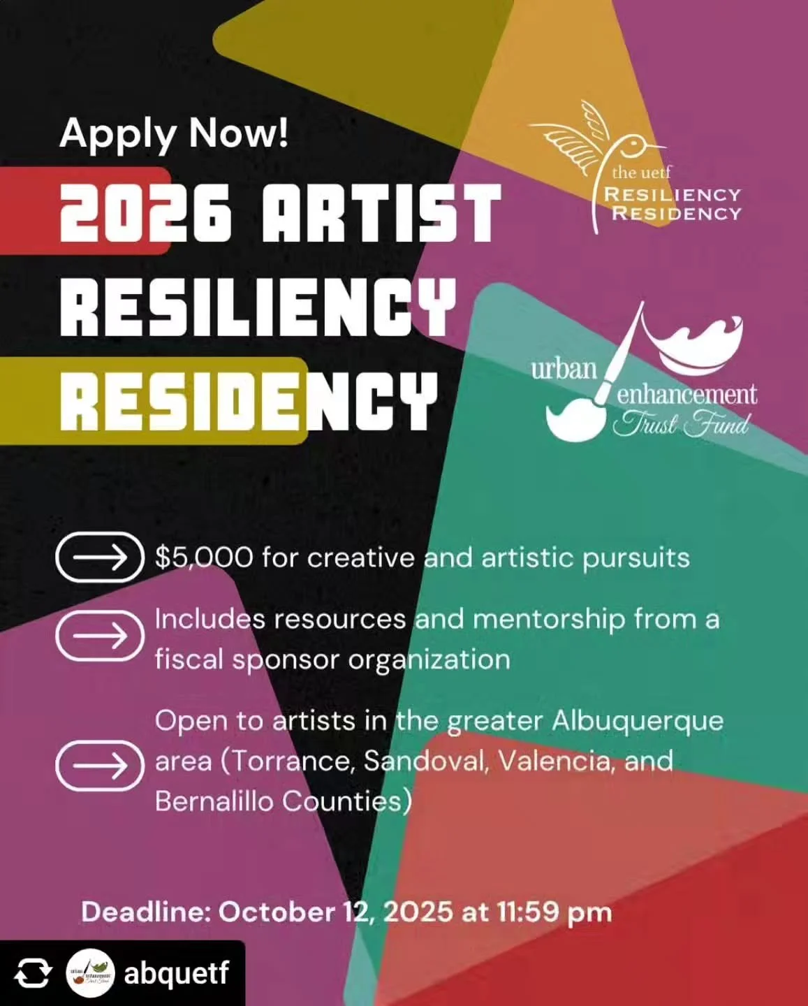 Reposted • @abquetf Apply now for the 2026 UETF Resiliency Residency Program
The UETF Artist Resiliency Residency is a self-paced, “at-home” residency that puts money directly in the hands of artists. Open to artists of all discipli