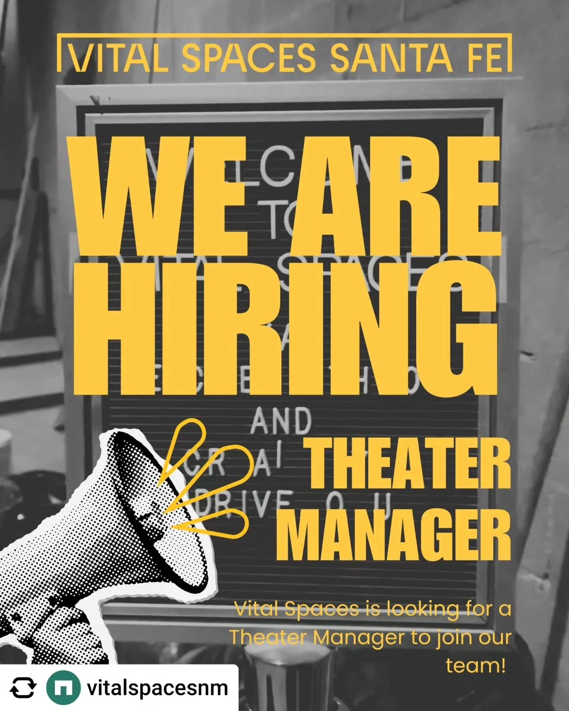 Repost &bull; @vitalspacesnm Join the Vital Spaces team! We&rsquo;re looking for a Theater Manager to help bring performances and programs to life. Full details and application info in our bio.