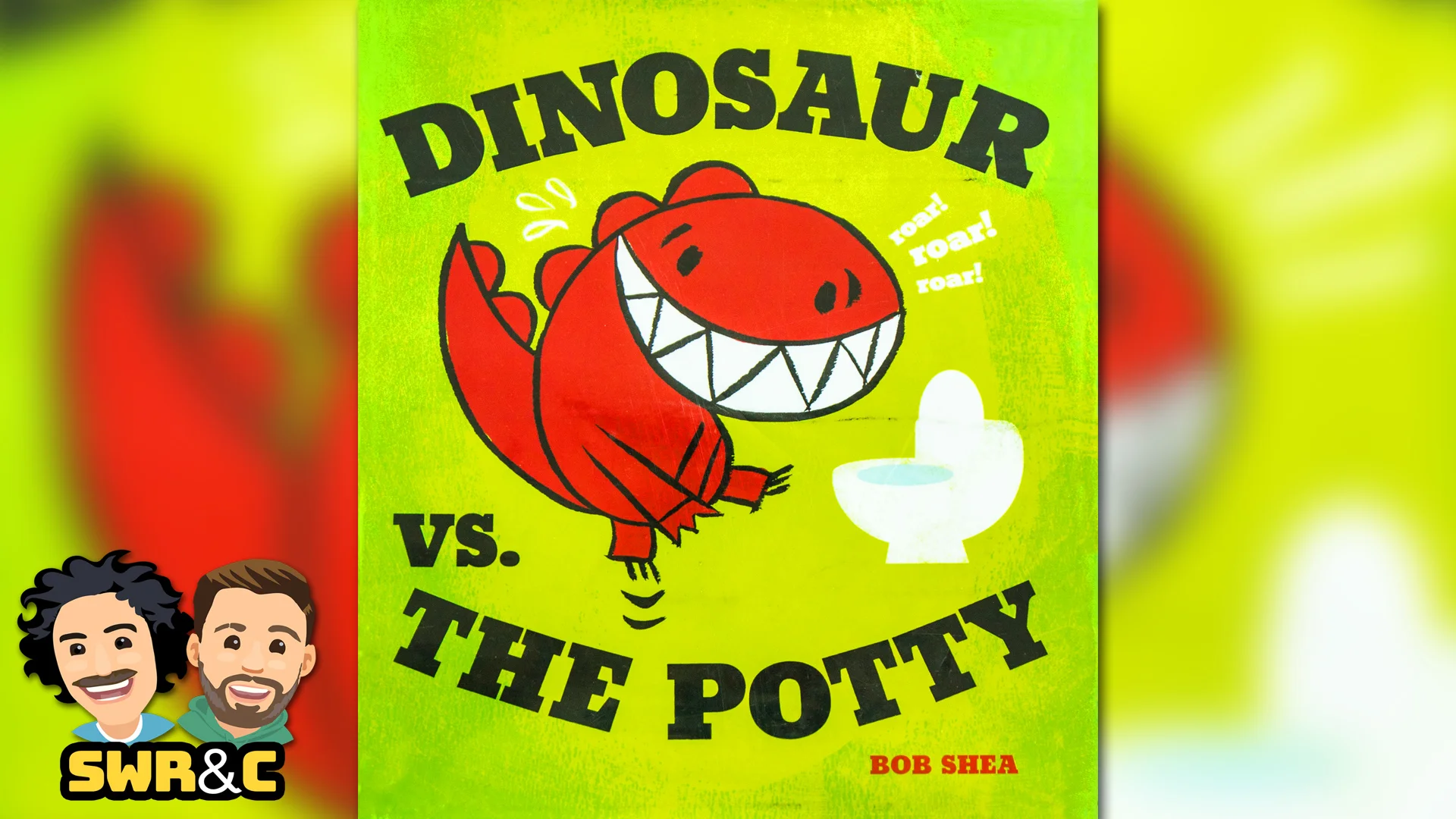 Dinosaur Vs. The Potty by Bob Shea