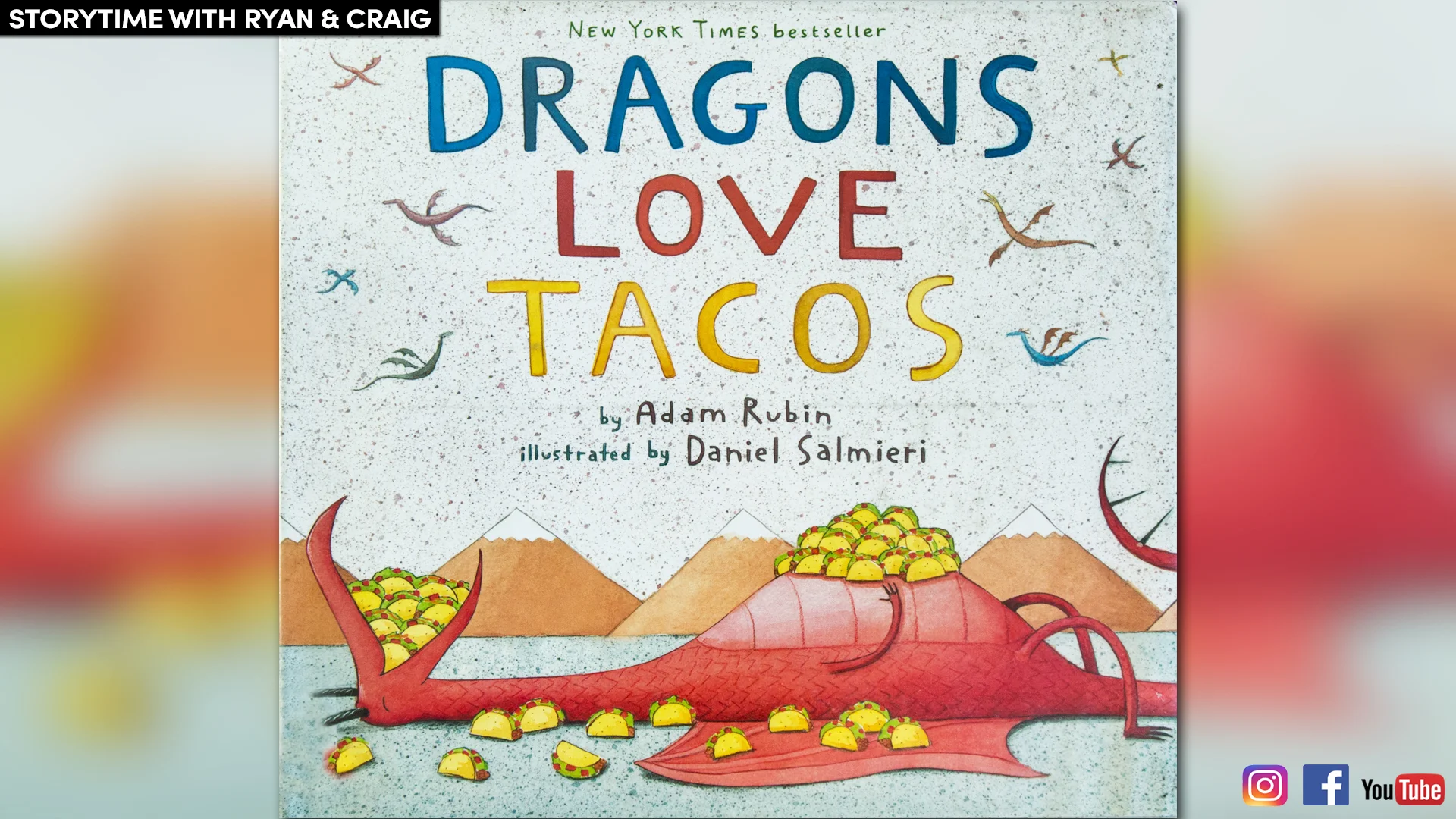 Dragons Love Tacos by Adam Rubin 