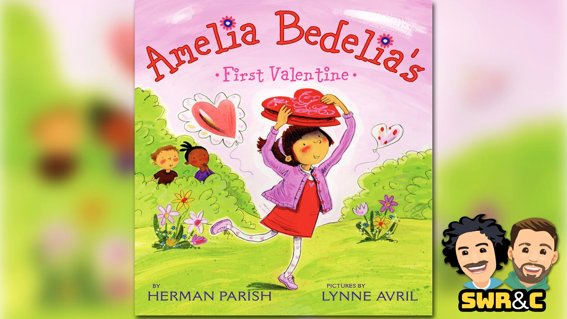 Amelia Bedelia's First Valentine by Herman Parish