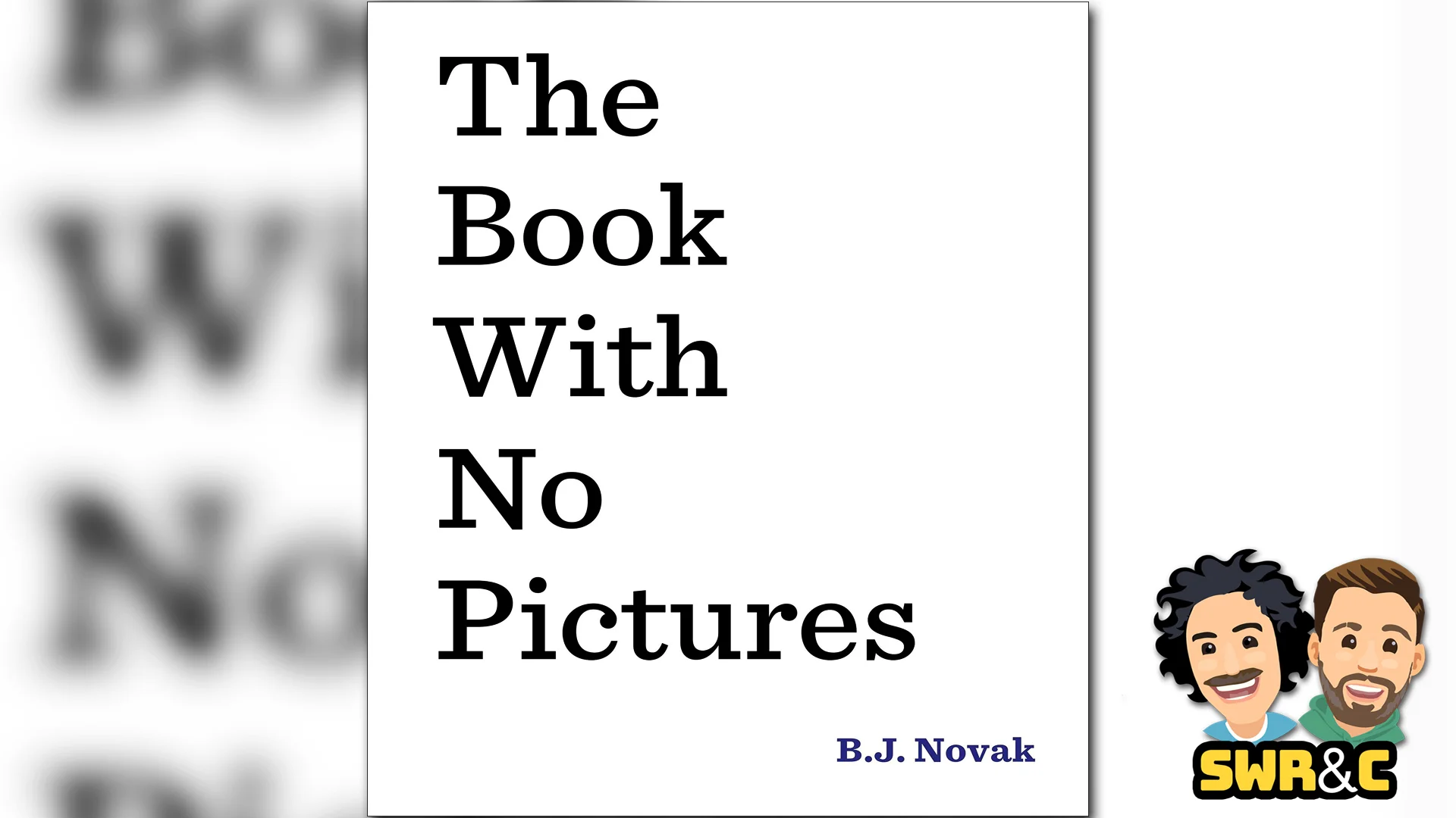 The Book With No Pictures by B.J. Novak