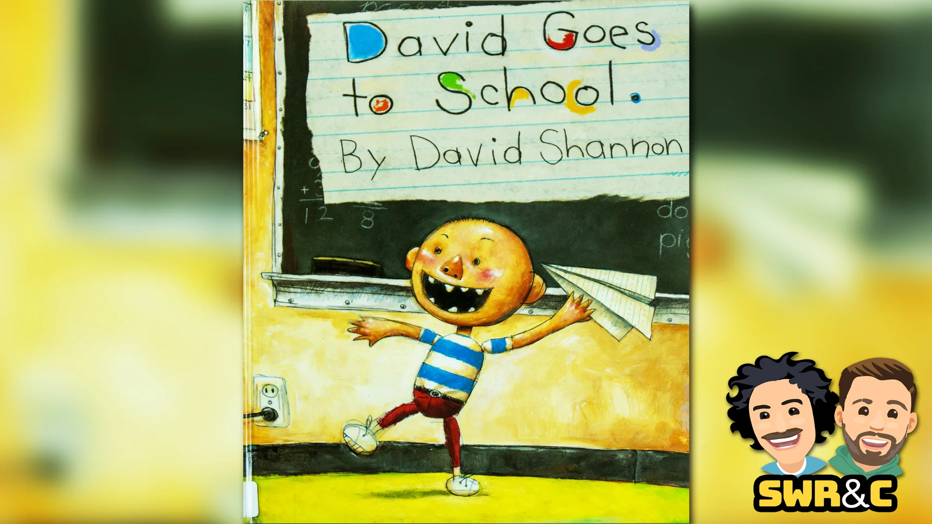 David Goes to School by David Shannon