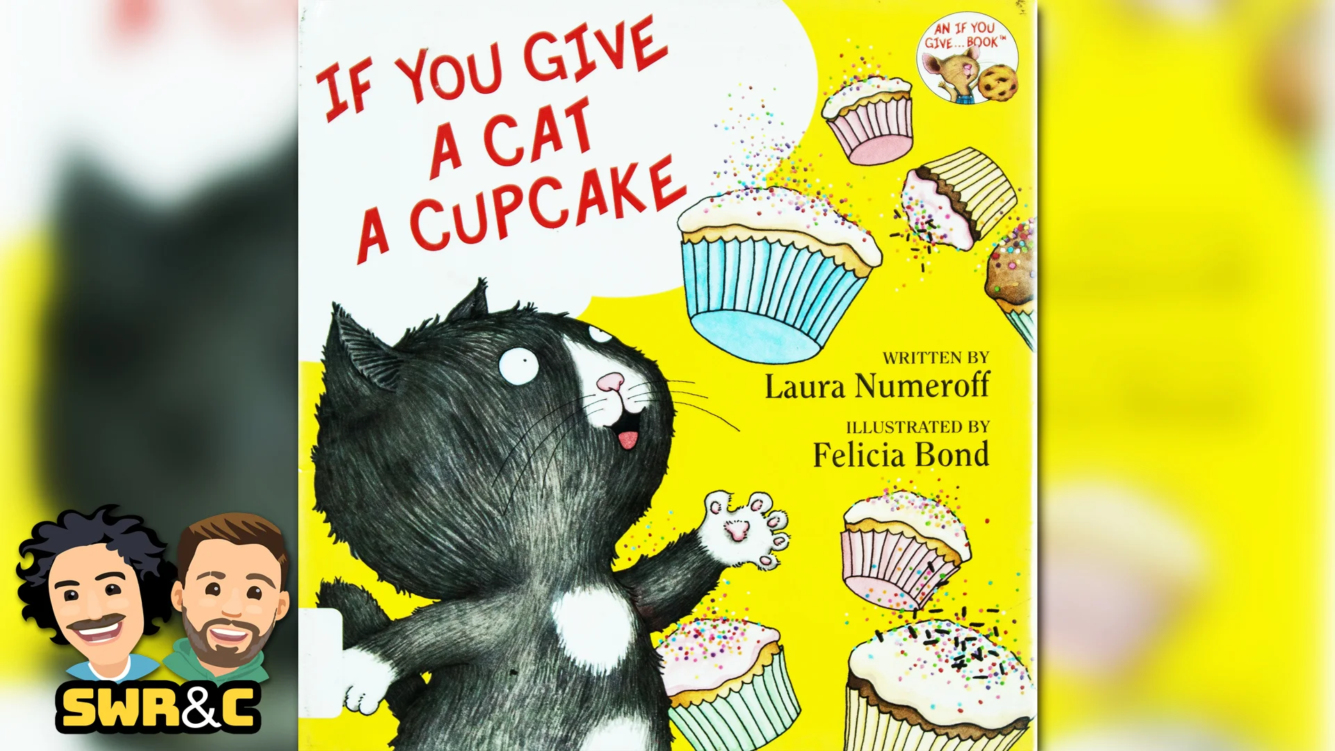 If You Give a Cat a Cupcake by Laura Numeroff