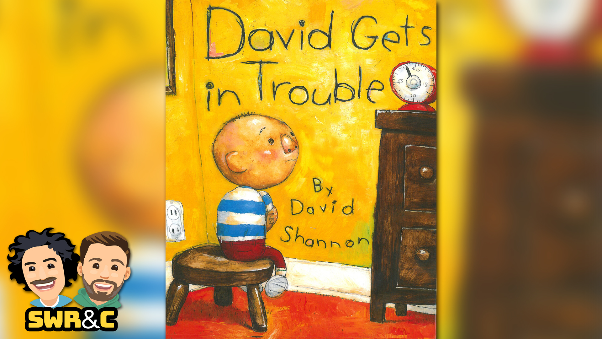 David Gets in Trouble by David Shannon