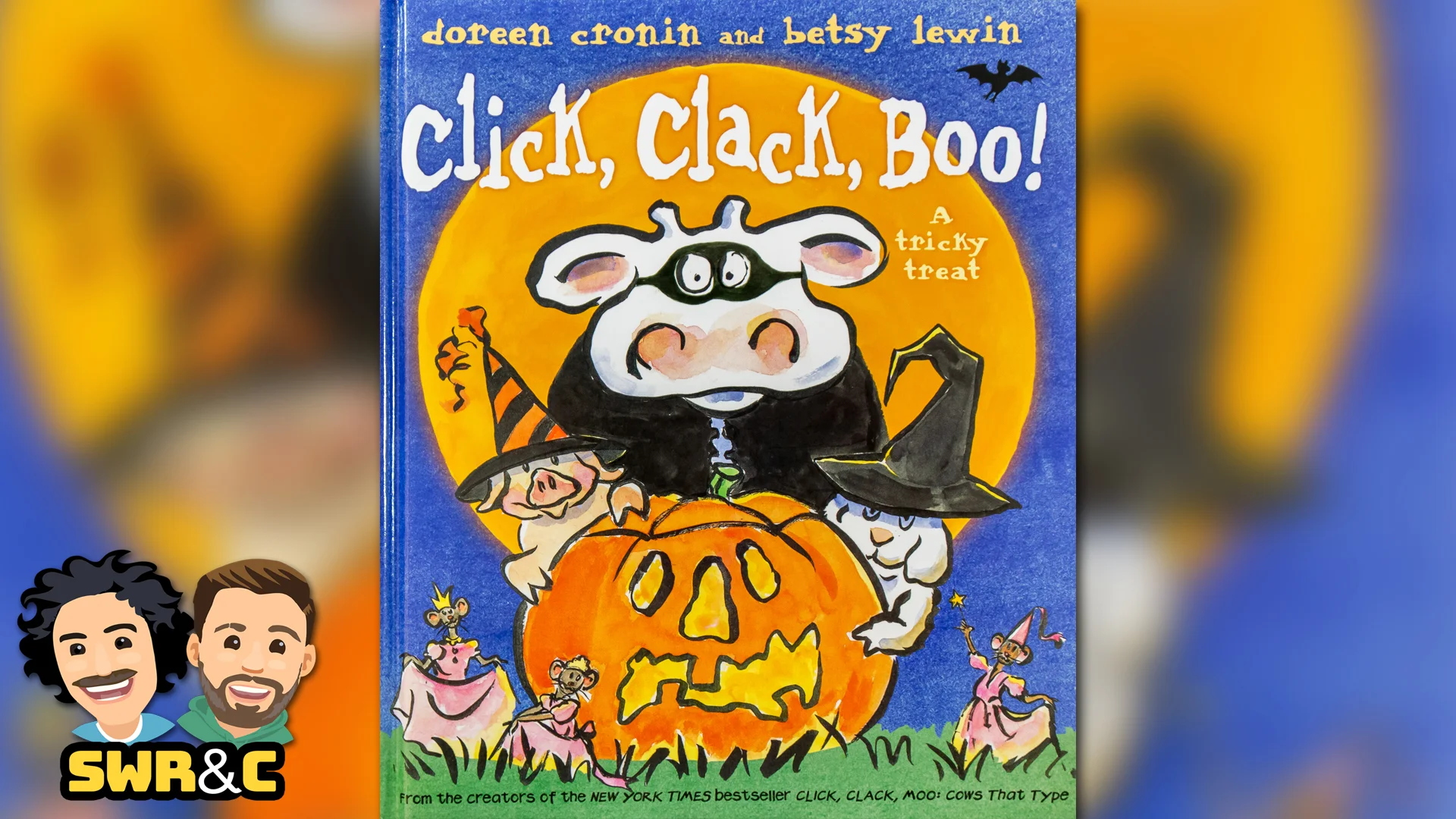 Click, Clack, Boo! A Tricky Treat by Doreen Cronin &amp; Betsy Lewin