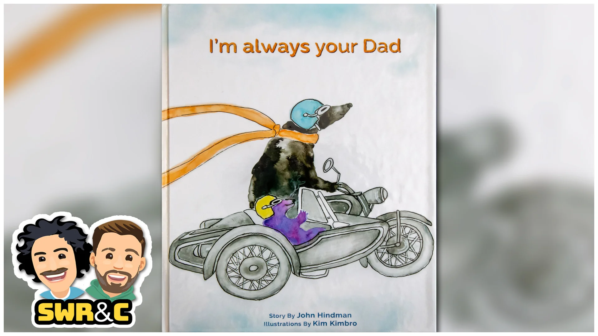 I'm Always Your Dad by John Hindman