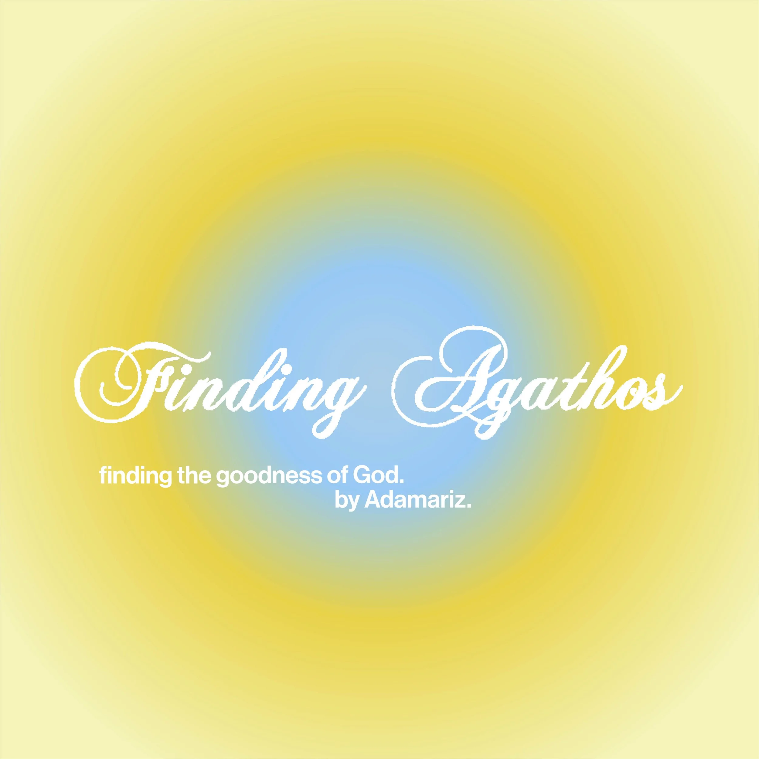 FINDING AGATHOS BY ADAMARIZ – A JOURNEY THROUGH FAITH AND GROWTH