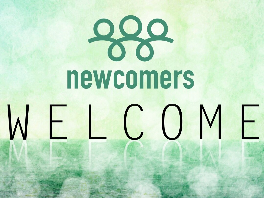 NEWCOMERS
