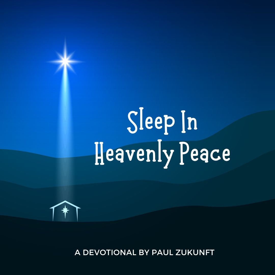 Sleep In Heavenly Peace