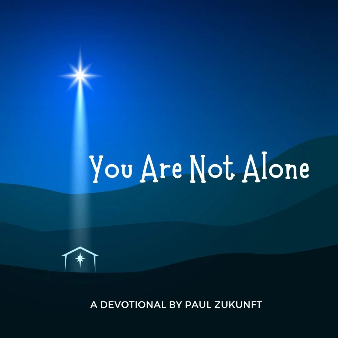You Are Not Alone
