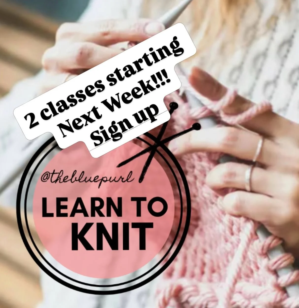 Tell your friends - grad a buddy! Come learn to knit with us!
Morning &amp; Evening classes 
4 Mondays April 20 &amp; 27 May 4 &amp; 11
AM sessions are 9am-11
PM 5:30-7:30pm
Call 973-377-5648 or sign up online www.thebluepurl.com under classes tab

#