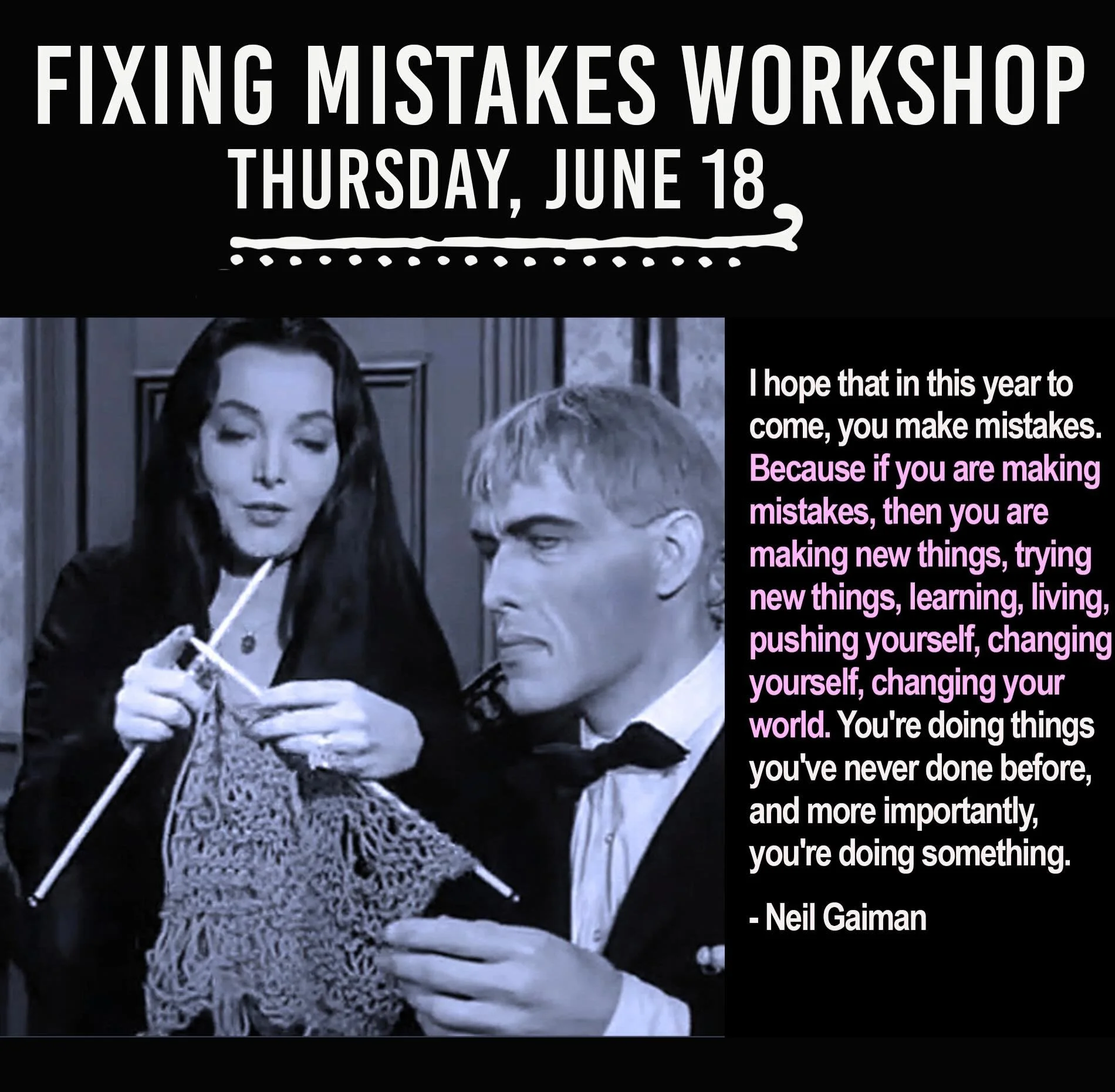 There are still a few openings in our 2 hour Fixing Mistakes Workshops.  Come learn to fix your knitting mistakes :) June 18, 9-11am or 5:15-7:15pm.  There are more  openings in evening session ...
Go to classes on our website www.thebluepurl.com to 