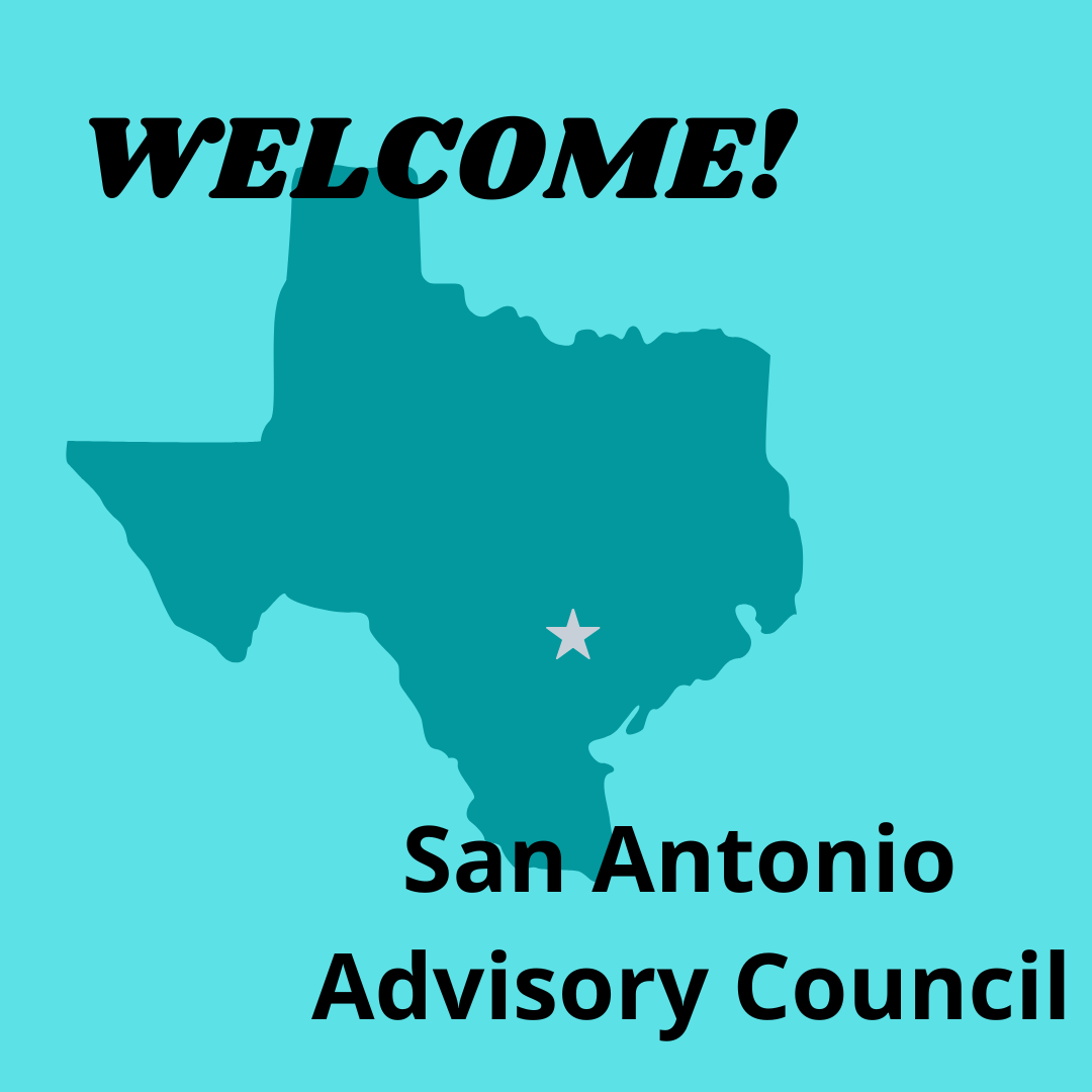 San Antonio Advisory Council - San Antonio, TX (Copy)