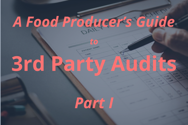 Food Producer's Guide to 3rd Party Audits Pt 1 (1).png