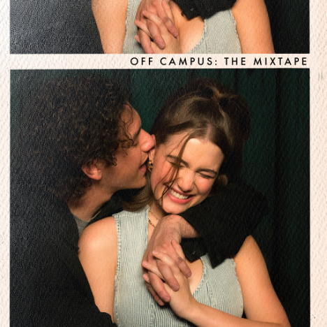 ISLAND RECORDS ANNOUNCES OFFICIAL SOUNDTRACK FOR OFF CAMPUS