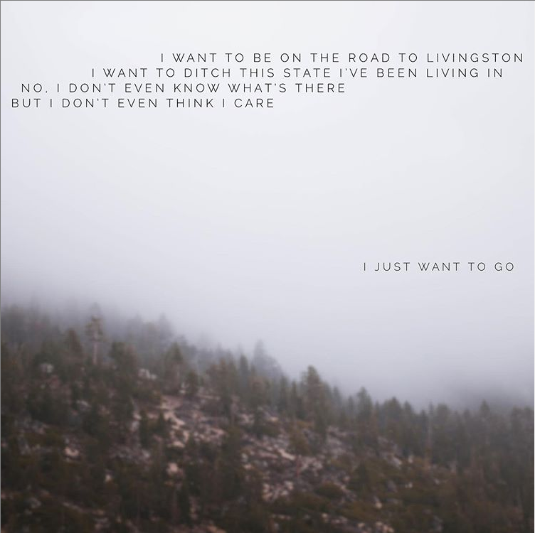 I wanna be on the road to Livingston (or anywhere, really).