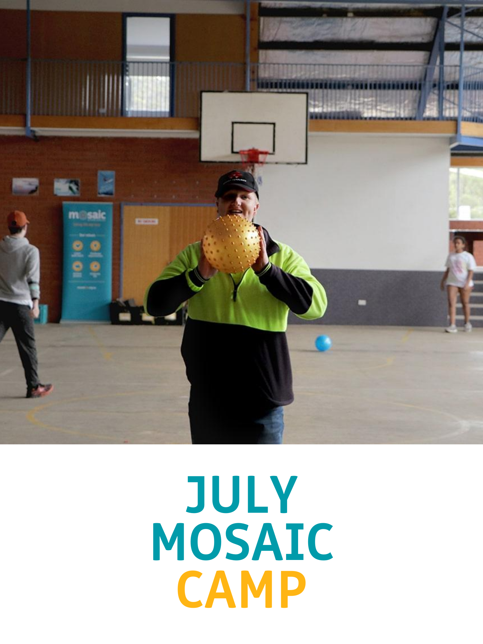 July Mosaic Camp!