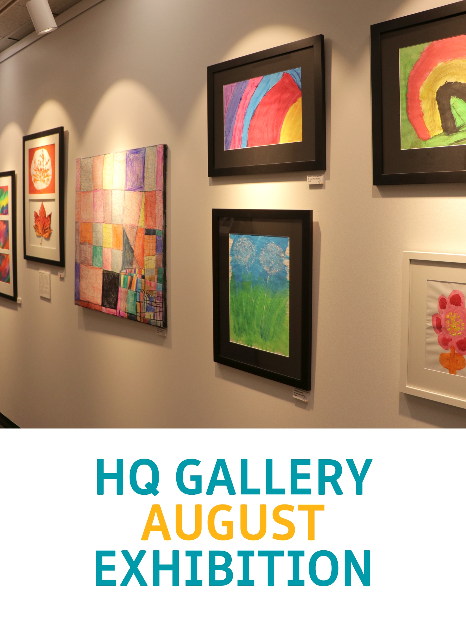 HQ Gallery August Exhibition