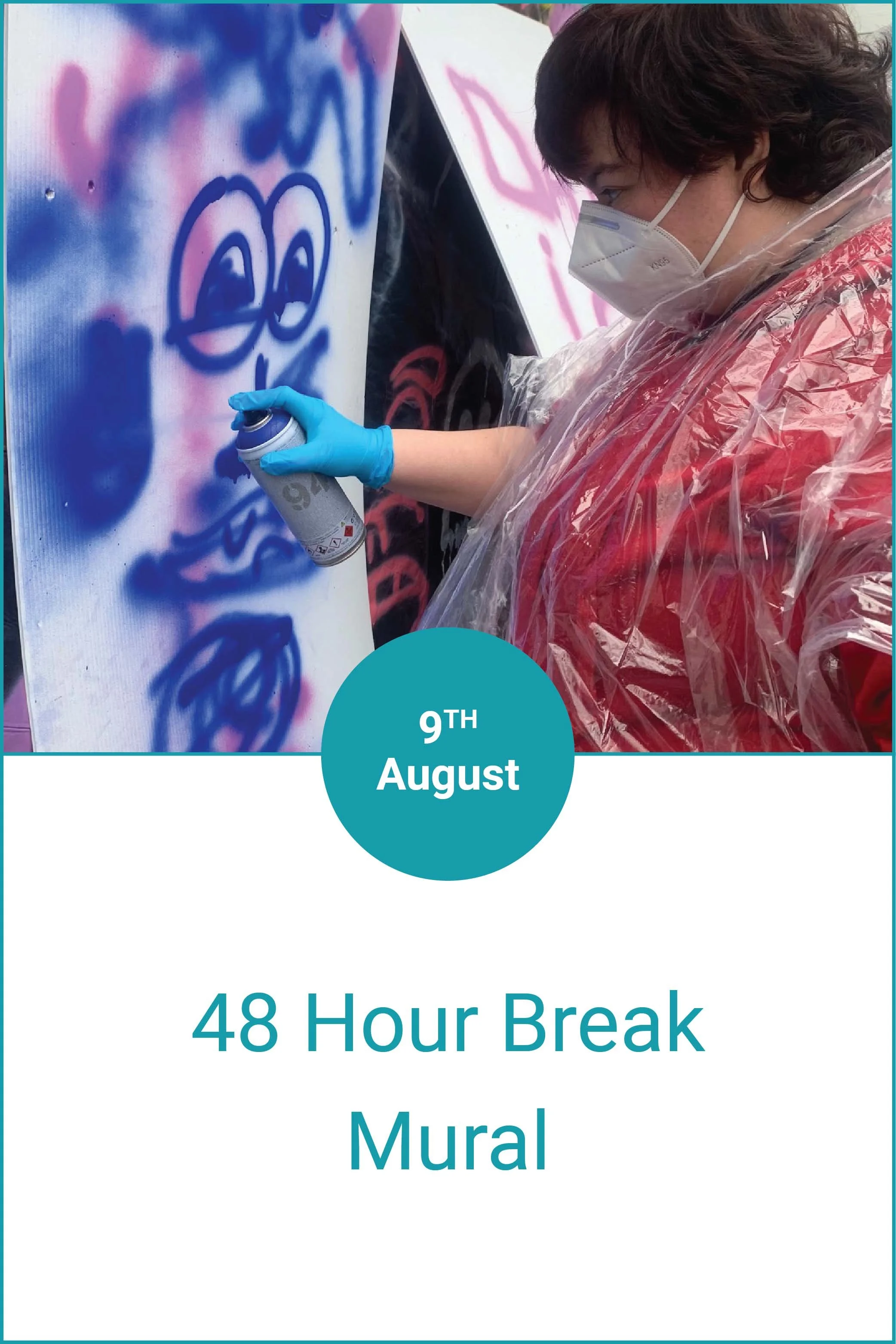 48 Hour Break Mural