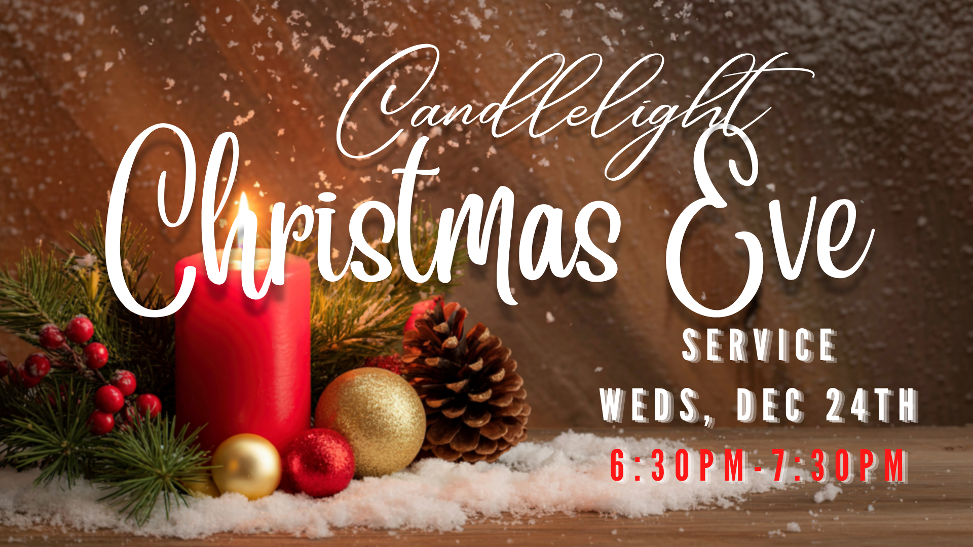 Candlelight Christmas Eve Service 