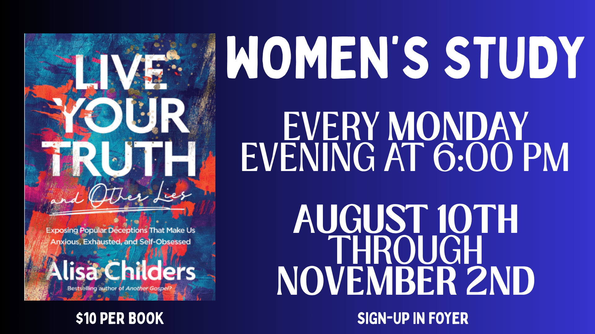PM Women's Bible Study - "Live Your Truth &amp; Other Lies" 