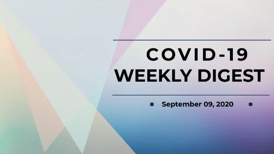COVID-19 Weekly Digest (September 09, 2020)