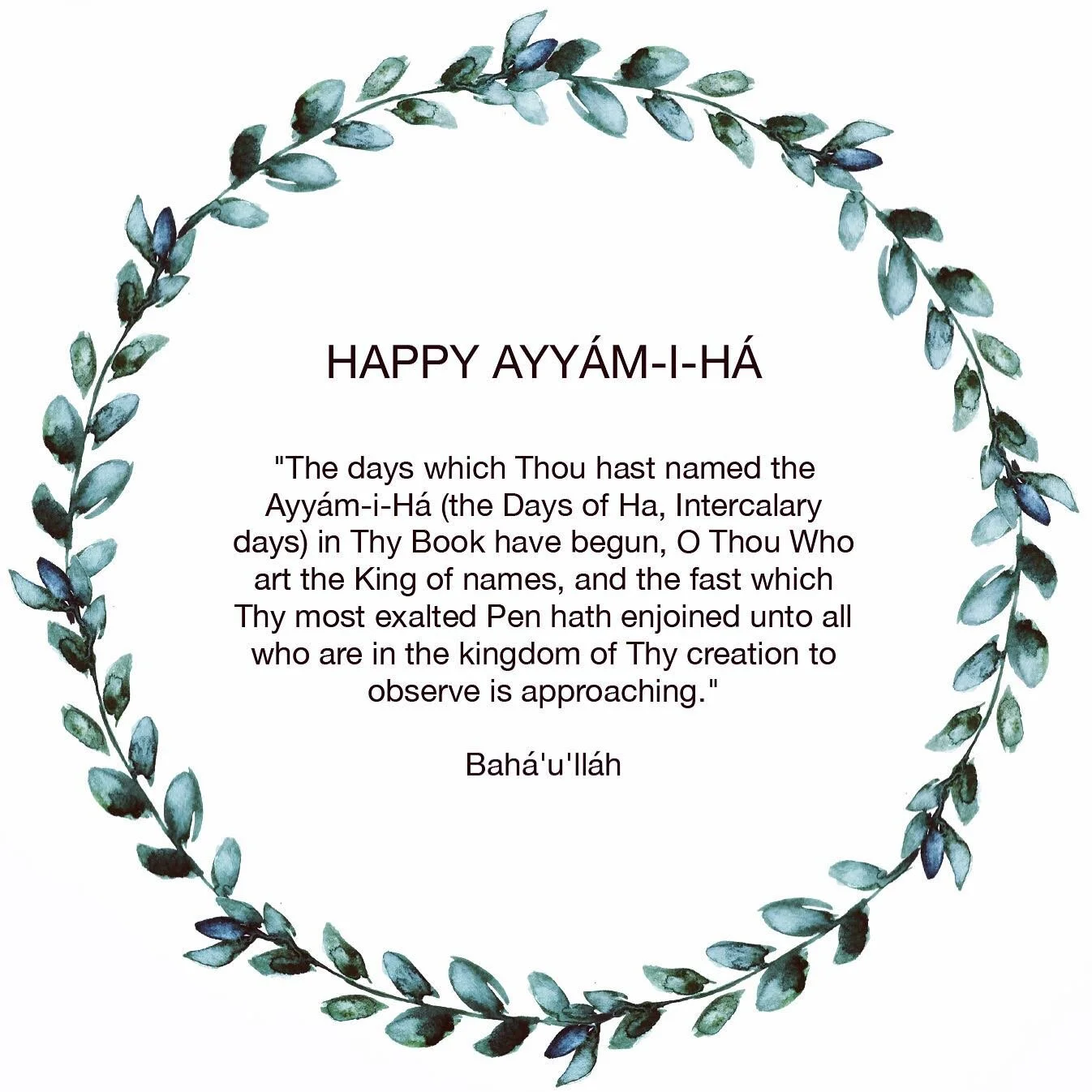 "Let the days in excess of the months be placed before the month of fasting. We have ordained that these, amid all nights and days, shall be the manifestations of the letter Ha, and thus they have not been bounded by the limits of the year and i