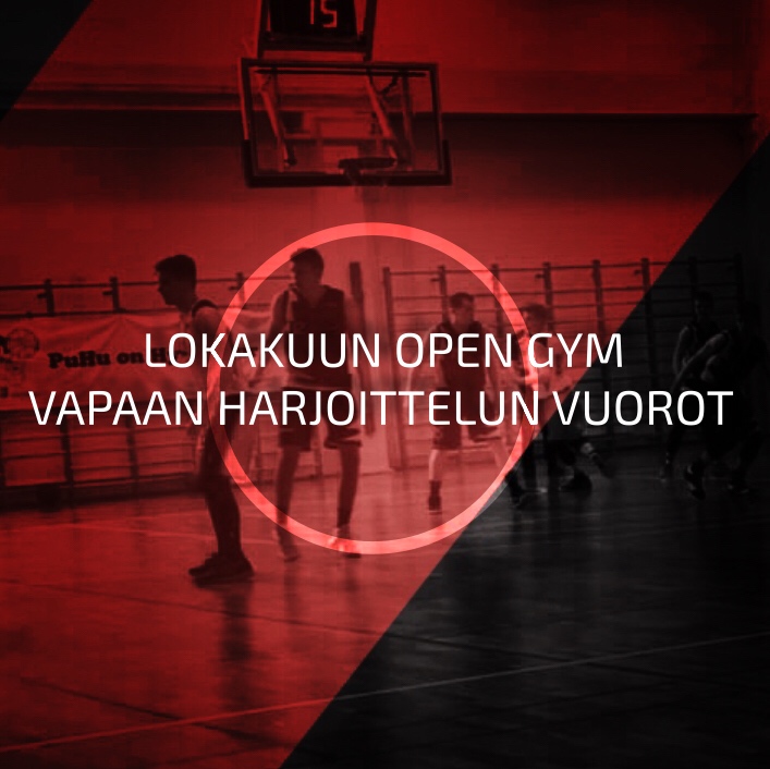 LOKAKUUN OPEN GYM - VAPAAN HARJOITTELUN VUOROT