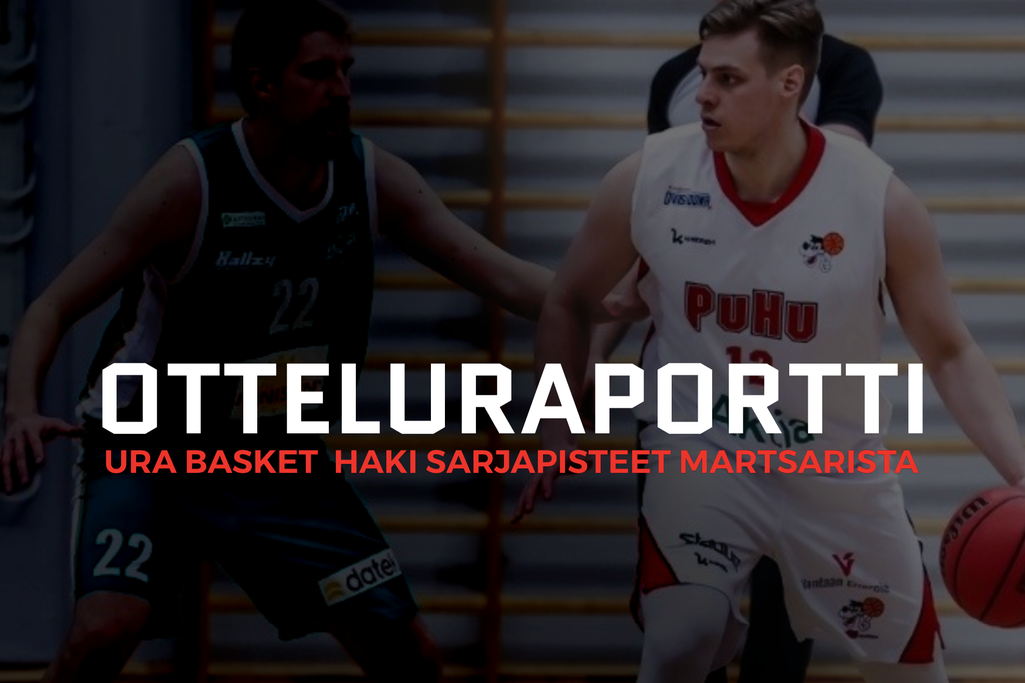 M1DB: URA BASKET HAKI VOITON MARTSARISTA  TIUKAN OTTELUN PÄÄTTEEKSI