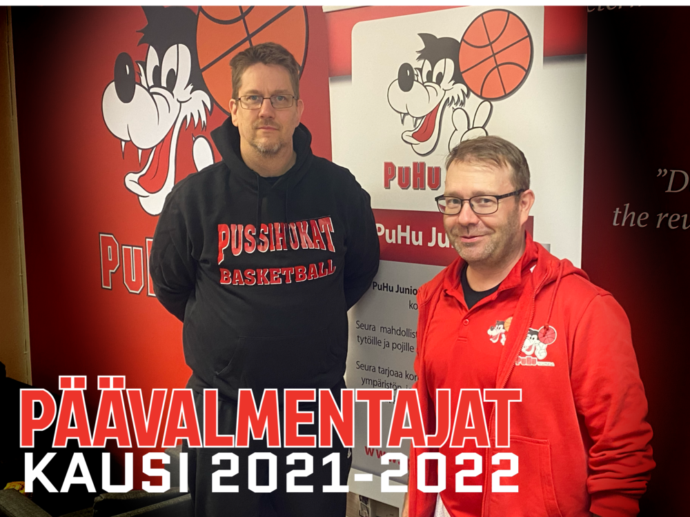 PUHUN PÄÄVALMENTAJAT KAUDELLE 2021-2022