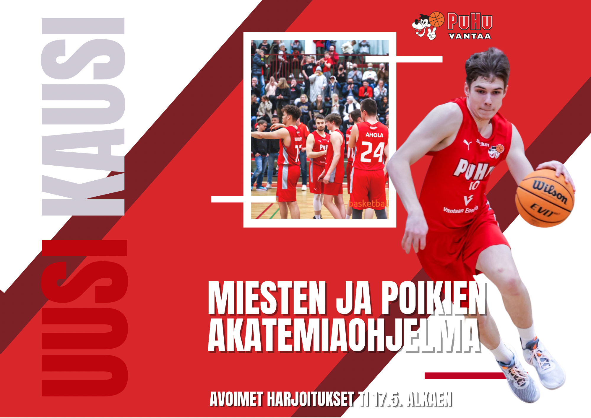 PUHU JUNIORIT TARJOAA ERINOMAISEN ALUSTAN PELAAJAKEHITYKSELLE - MIESTEN JA POIKIEN AVOIMET HARJOITUKSET ALKAVAT TI 17.5.