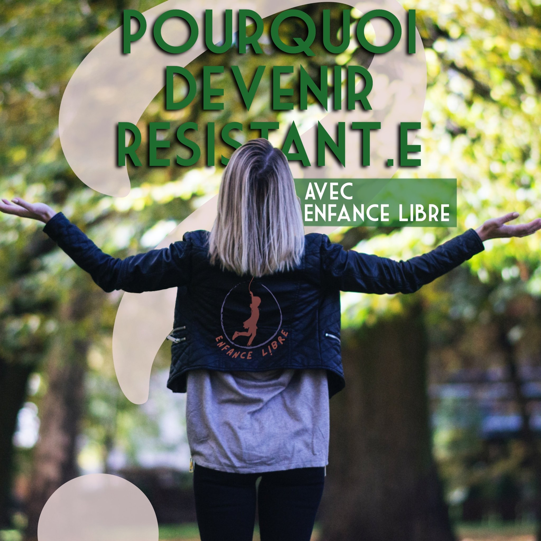 Pourquoi rejoindre enfance libre ?