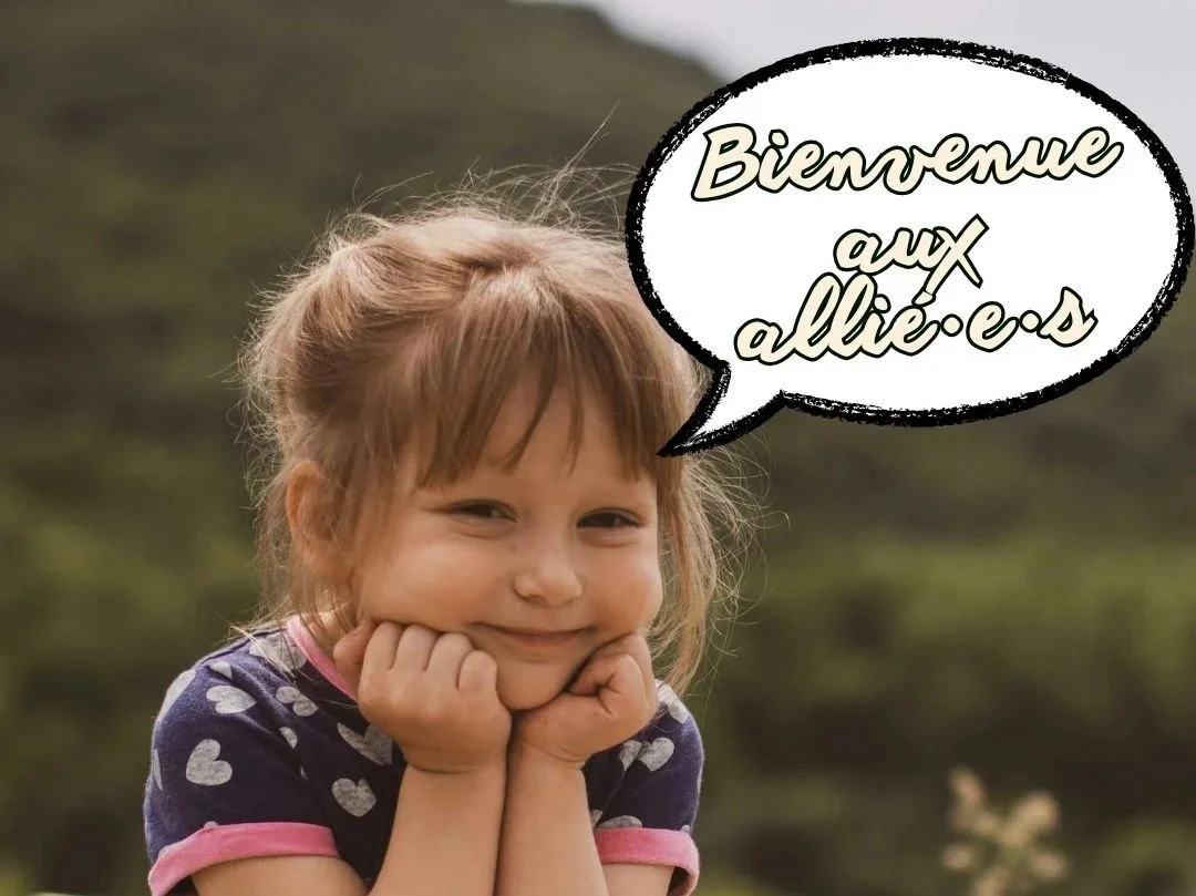 Bienvenue aux allié·e·s d’Enfance Libre !