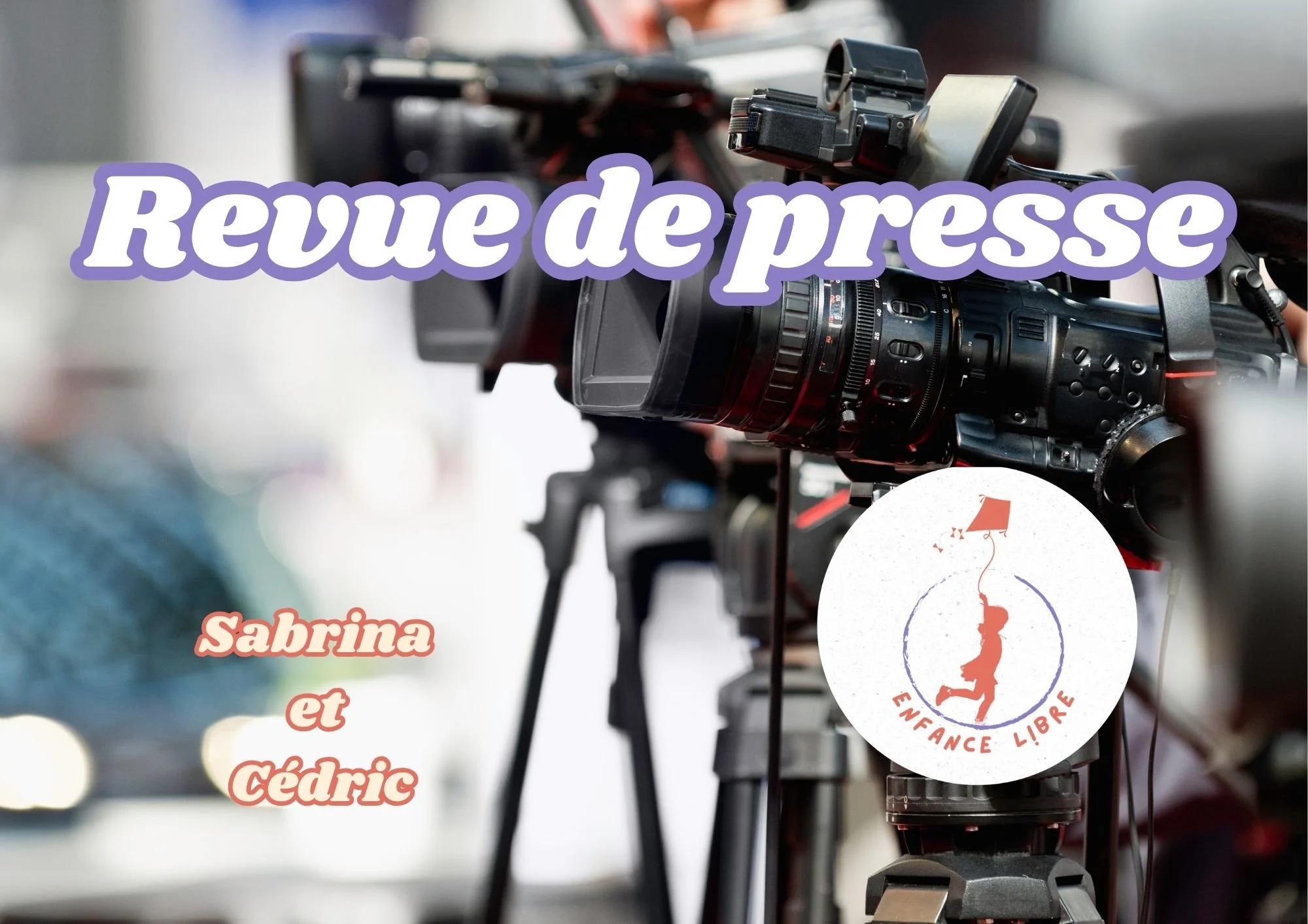 Revue de presse Sabrina et Cédric