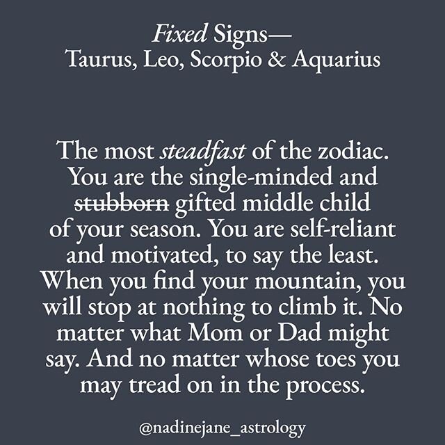 The 3 Modalities! Cardinal marks the beginning of a new season when we kick things off, Fixed represents the middle of a season when we get into the swing of things, and Mutable marks the end of a season when we are ready for change. But what do they