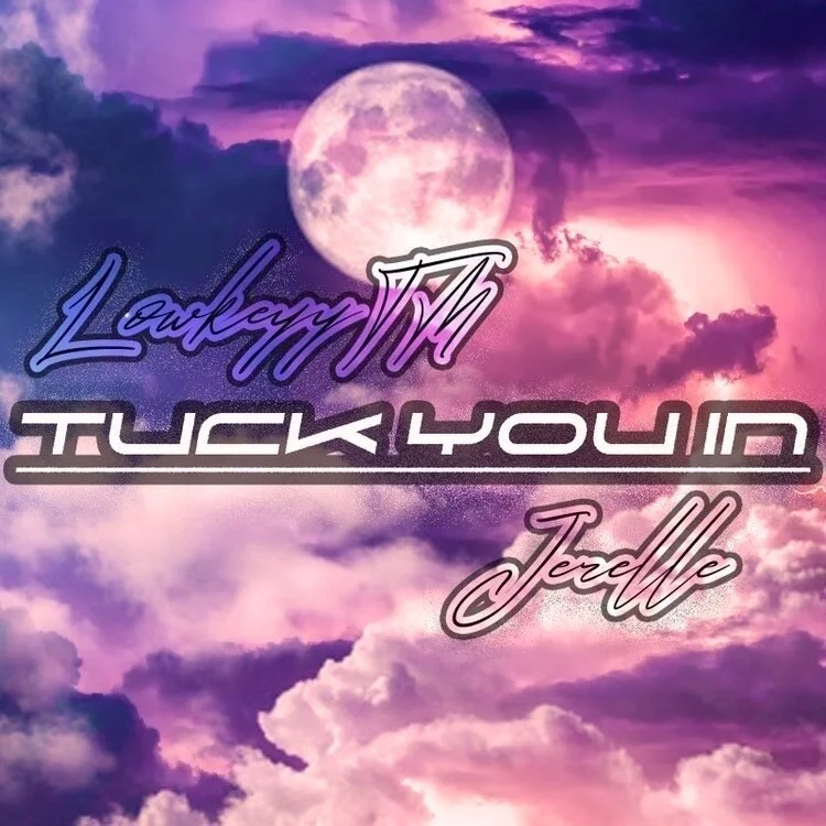 Lowwkeytm &amp; Jerelle drop a lullaby for the fans 