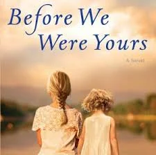 Book Review - Before We Were Yours