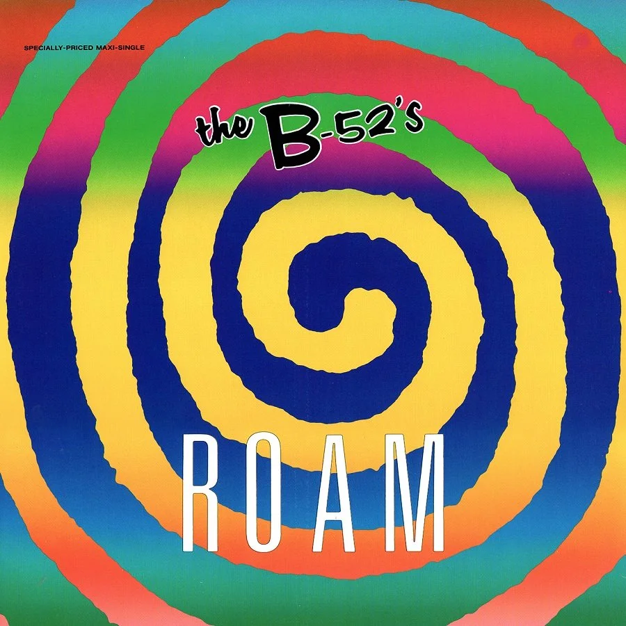 The B-52's "Roam"