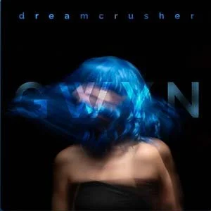 Gwyn "I Beat U 2 It" from 'Dreamcrusher'