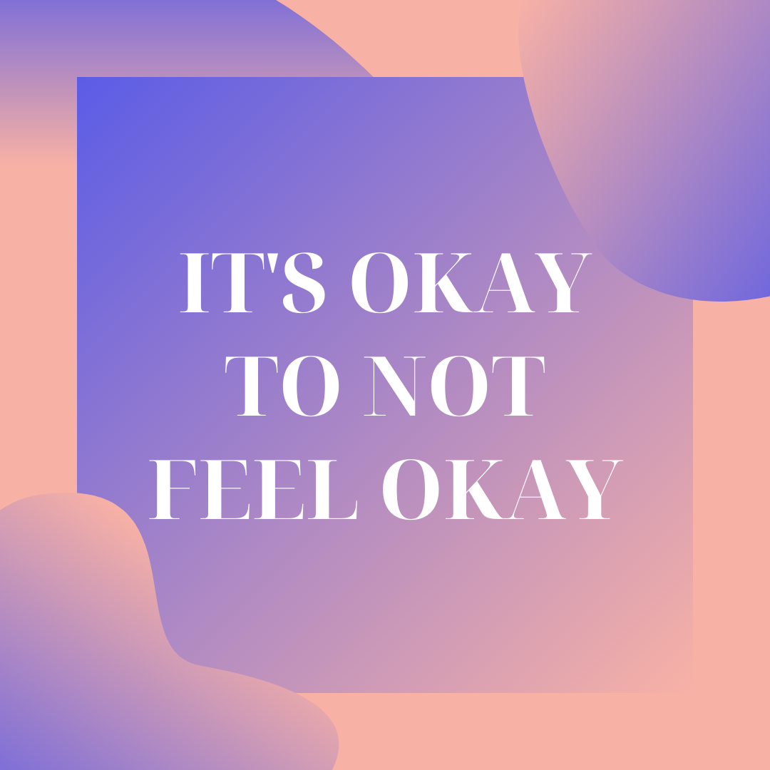 Counseling Corner - It's Okay to Not Feel Okay