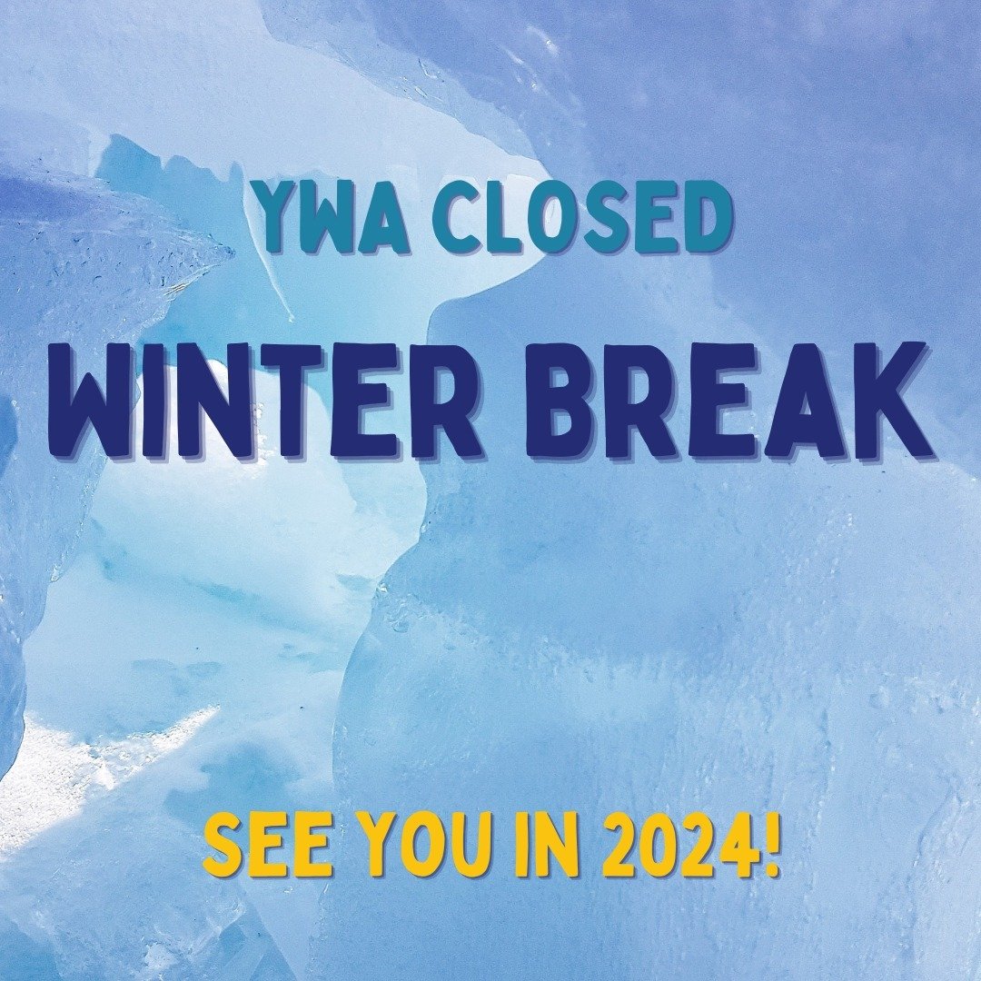 YWA will be closed for Winter Break from Monday, December 18th, to Tuesday, January 2nd. We eagerly anticipate welcoming everyone back in the new year as classes resume on Wednesday, January 3rd, 2024.