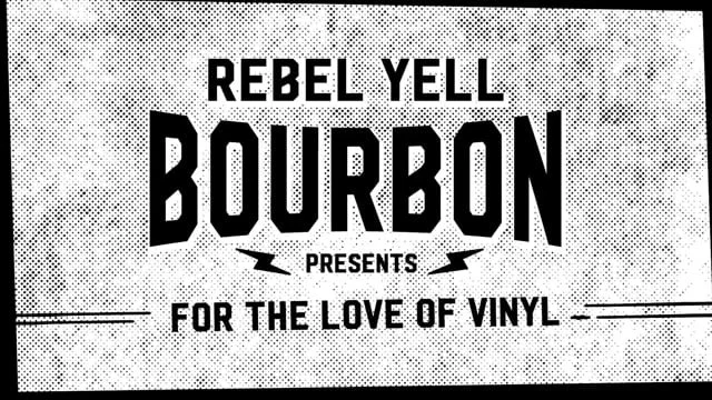 Rebel Yell Bourbon "Rebel & Records" - FOR THE LOVE OF VINYL