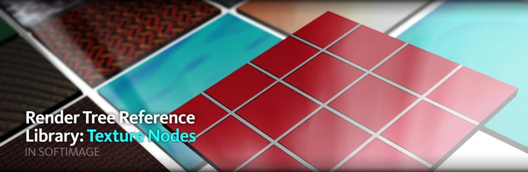 Softimage Render Tree Reference Library: Texture Nodes